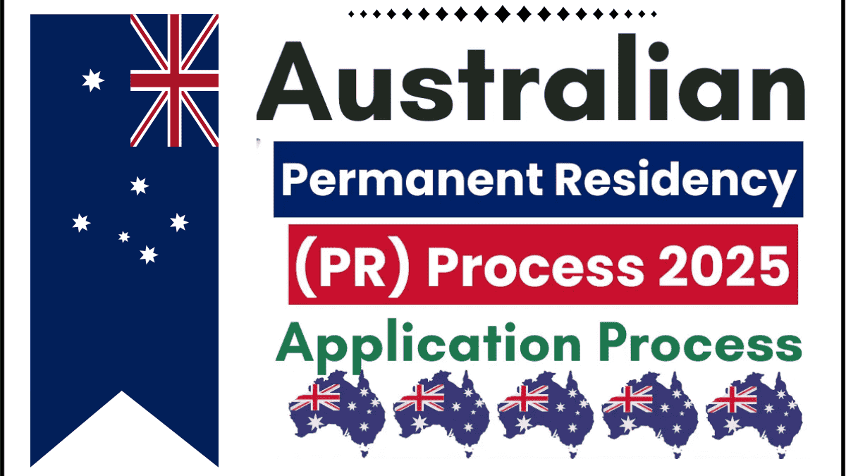 Australian Permanent Residency PR Process October 2025